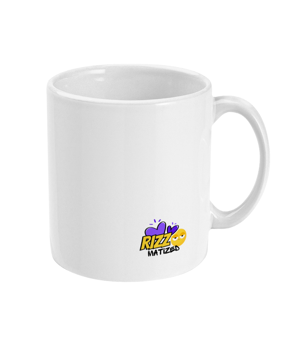 11 Oz Ceramic Mug If You're Nice, Can Hold A Conversation And Won't Ghost Me